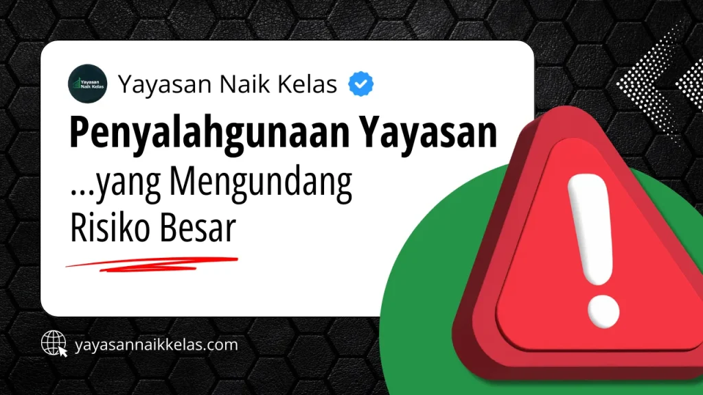 [YNK] Web Thumbnail - Penyalahgunaan Yayasan